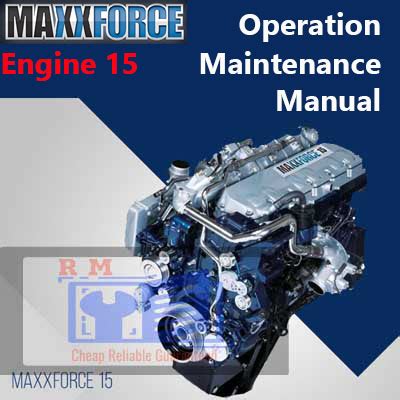 EngineOperationandMaintenanceManual MaxxForce 